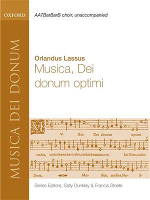 Orlando di Lasso: Musica, Dei donum optimi: Gemischter Chor mit Begleitung