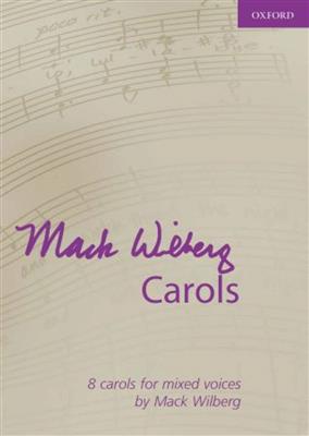 Mack Wilberg: Carols: Gemischter Chor mit Begleitung