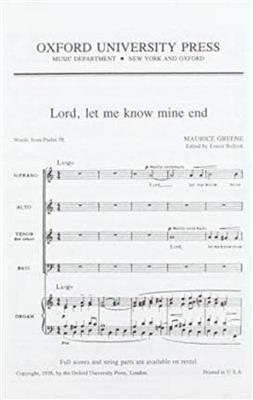 Maurice Greene: Lord, let me know mine end: Gemischter Chor mit Begleitung