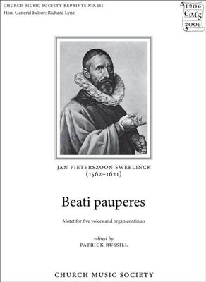 Jan Pieterszoon Sweelinck: Beati pauperes: Gemischter Chor mit Begleitung