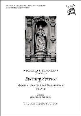 Nicholas Strogers: Evening Service: Gemischter Chor mit Begleitung