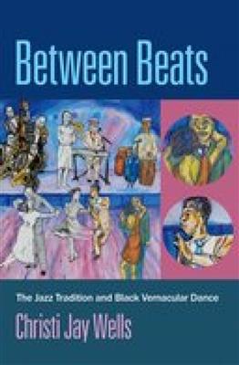 Christy Jay Wells: Between Beats