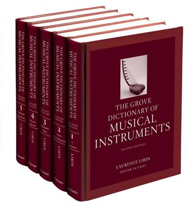 Laurence Libin: The Grove Dictionary of Musical Instruments