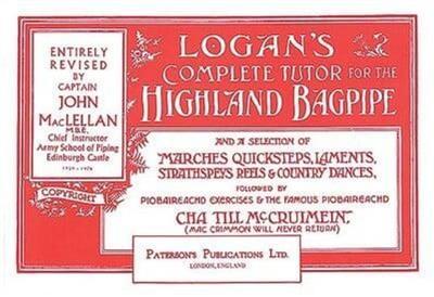 Complete Tutor For The Highland Bagpipe