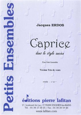 Jacques Erdos: Caprice Dans Le Style Ancien: Kammerensemble