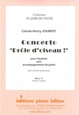 Claude-Henry Joubert: Concerto Drole D'Oiseau: Oboe mit Begleitung