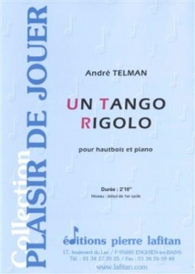 André Telman: Un Tango Rigolo: Klavier Solo