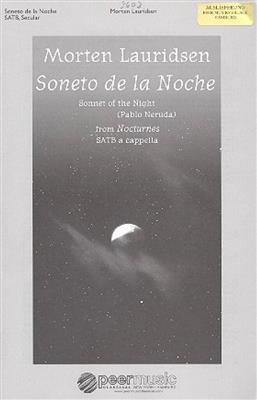 Morten Lauridsen: Soneto De La Noche: Gemischter Chor A cappella