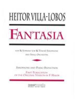 Heitor Villa-Lobos: Fantasia in F Major: Sopransaxophon mit Begleitung