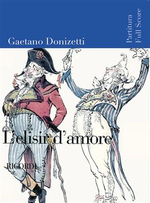 Gaetano Donizetti: L'elisir d'amore: Gemischter Chor mit Ensemble