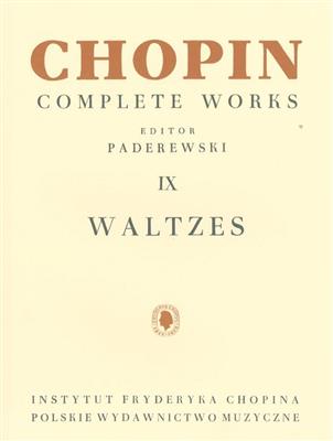 Frédéric Chopin: Complete Works IX: Waltzes: Klavier Solo