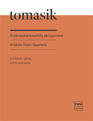 S?awomir Tomasik: Kraków Violin Quartets: Violinensemble