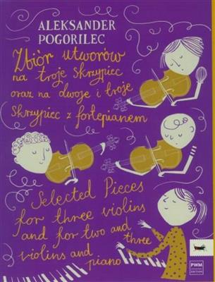 Alexander Pogorilec: Selected Pieces: Viola mit Begleitung
