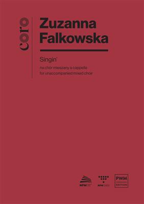 Z. Falkowska: Singin: Gemischter Chor A cappella