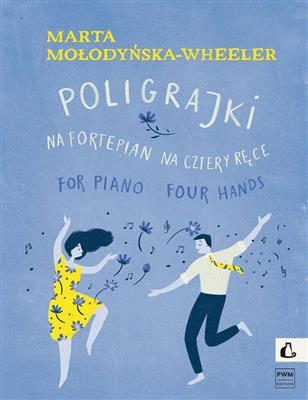 Marta Molodynska-Wheeler: Poligrajki: Klavier vierhändig