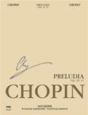 Frédéric Chopin: National Edition Series A Volume 7: Preludes: Klavier Solo