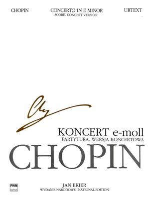 Frédéric Chopin: National Edition: Concerto In E Minor Op 11: Orchester mit Solo