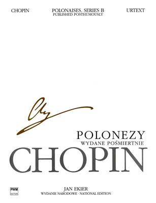 Frédéric Chopin: Polonaises Published Posthumously B 2: Klavier Solo