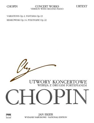 Frédéric Chopin: Concert Works For Piano And Orchestra: Klavier Duett