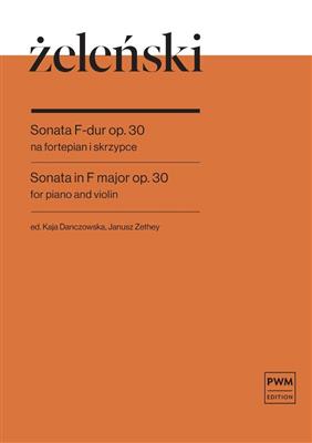 Wladyslaw Zelenski: Sonata in F major Op. 30: Violine mit Begleitung