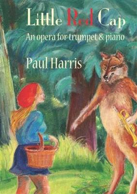 Paul Harris: Little Red Cap: Trompete mit Begleitung