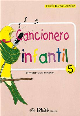 Estrella Bueno González: Cancionero Infantil, 5: Gesang Solo