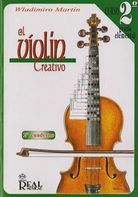 El Violín Creativo, Vol. 2 Grado Elemental- 2