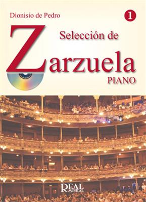 Dionisio Cursá De Pedro: Selección De Zarzuela, Volumen 1: Gesang mit Klavier