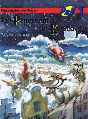 Susan van Wijck: Van Pepernoot tot Kerstkrans: Klavier Solo