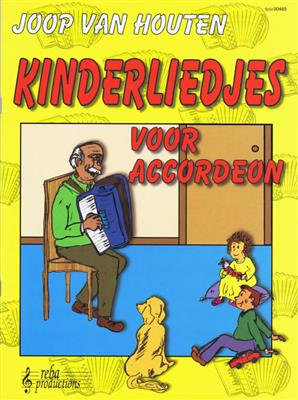 Joop van Houten: Kinderliedjes Voor Accordeon: Akkordeon Solo