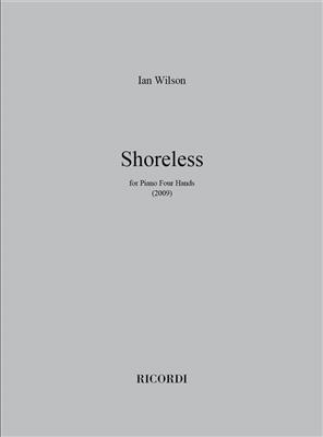 Ian Wilson: Shoreless: Klavier vierhändig