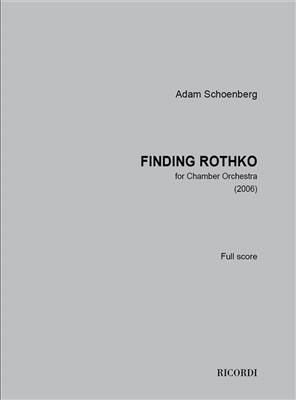 Adam Schoenberg: Finding Rothko: Kammerorchester