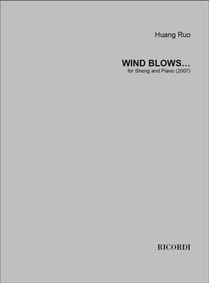 Huang Ruo: Wind Blows…: Klavier mit Begleitung
