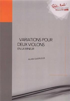 Alain Querleux: Variations Pour Deux Violons en La mineur: Violine Solo