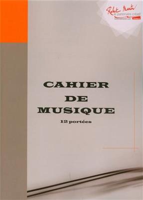 Cahier De Musique: Notenpapier