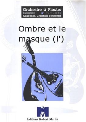 Dagosto: L'Ombre et le Masque: Gitarren Ensemble