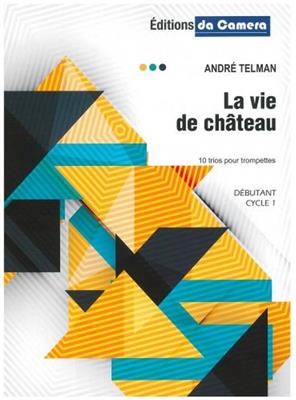André Telman: La Vie De Chateau: Trompete mit Begleitung