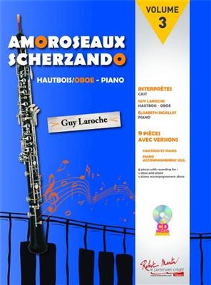 Guy Laroche: Amoroseaux Scherzando - Volume 3: Oboe mit Begleitung