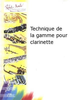 Duthil: Technique de la Gamme Pour Clarinette: Klarinette Solo