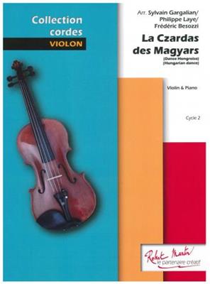 Sylvain Gargalian: Czardas Des Magyars: Viola mit Begleitung