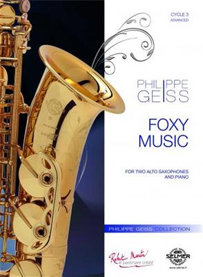 Philippe Geiss: Foxy Music: Saxophon Duett