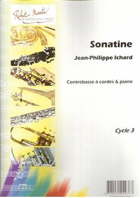 Jean-Philippe Ichard: Sonatine: Kontrabass mit Begleitung