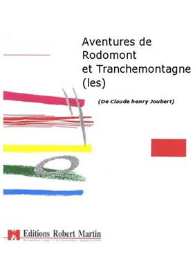 Claude-Henry Joubert: Les Aventures de Rodomont et Tranchemontagne: Gemischter Chor mit Ensemble