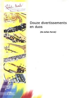 Julien Porret: Douze Divertissements En Duos: Tuba Ensemble