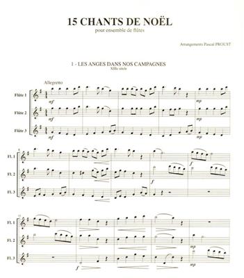 Pascal Proust: 15 Chants de Noël: Flöte Ensemble