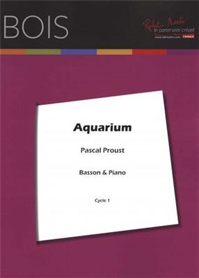 Pascal Proust: Aquarium: Fagott Solo