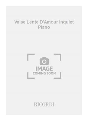 Henri Sauguet: Valse Lente D'Amour Inquiet Piano: Klavier Solo