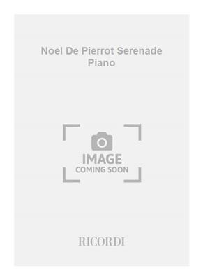 Vittorio Monti: Noel De Pierrot Serenade Piano: Klavier Solo