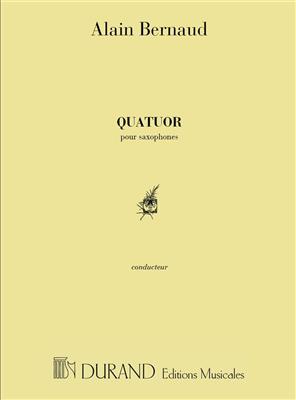 Alain Bernaud: Quatuor Saxos Partition: Saxophon Ensemble