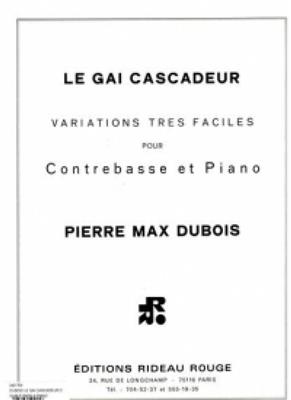 Pierre-Max Dubois: Gai Cascadeur Cbasse-Piano: Kontrabass Solo